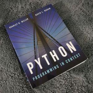 Python programming in context Bradley N. Miller